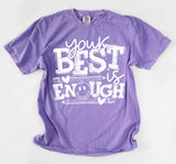 Your Best Is Enough