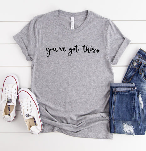 You've Got This