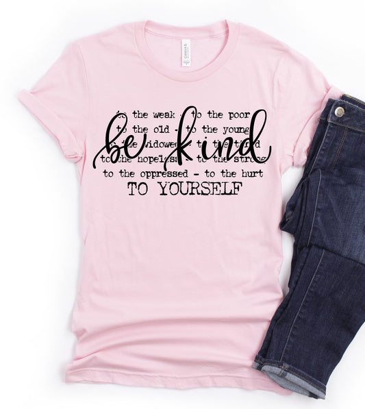 Be Kind To Yourself