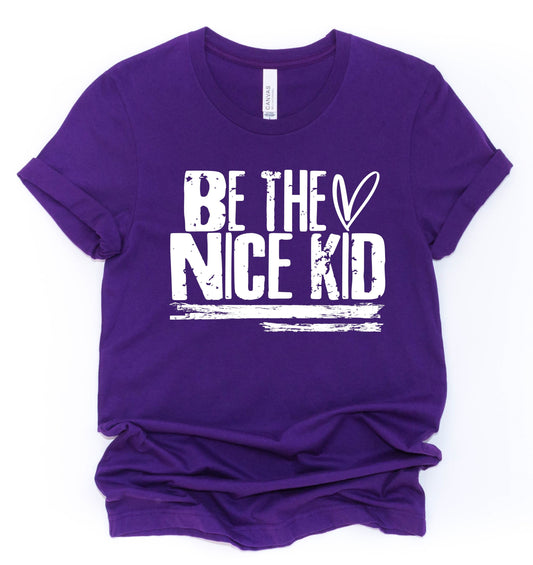 Be The Nice Kid