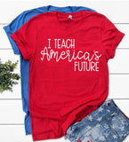 I Teach America's Future