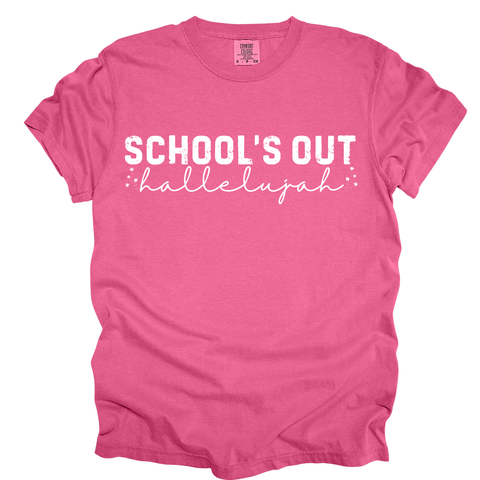School's Out Hallelujah