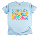 **LIMITED EDITION** School's Out For Summer