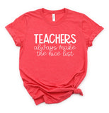 Teachers Always Make The Nice List