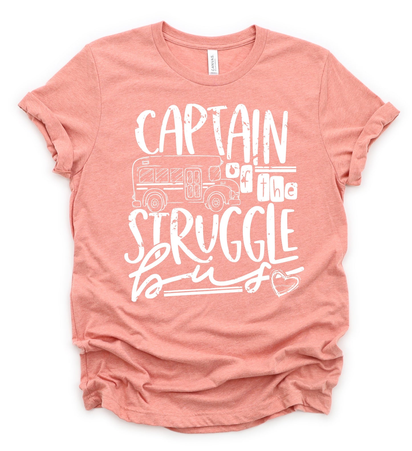 Captain Of The Struggle Bus
