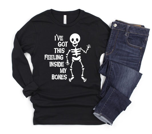 I've Got This Feeling Inside My Bones