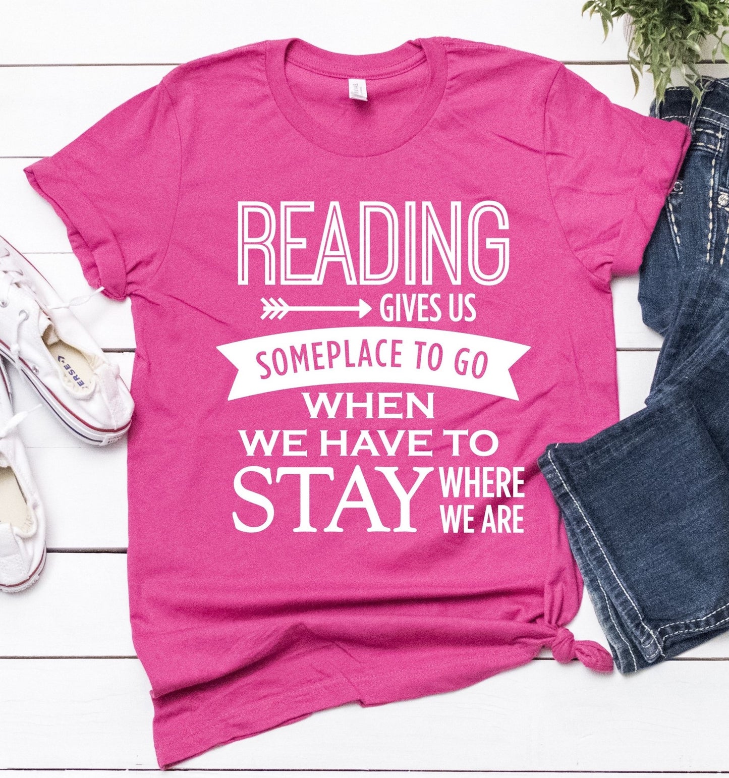 Reading Gives Us Someplace To Go