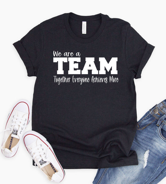 We Are A Team