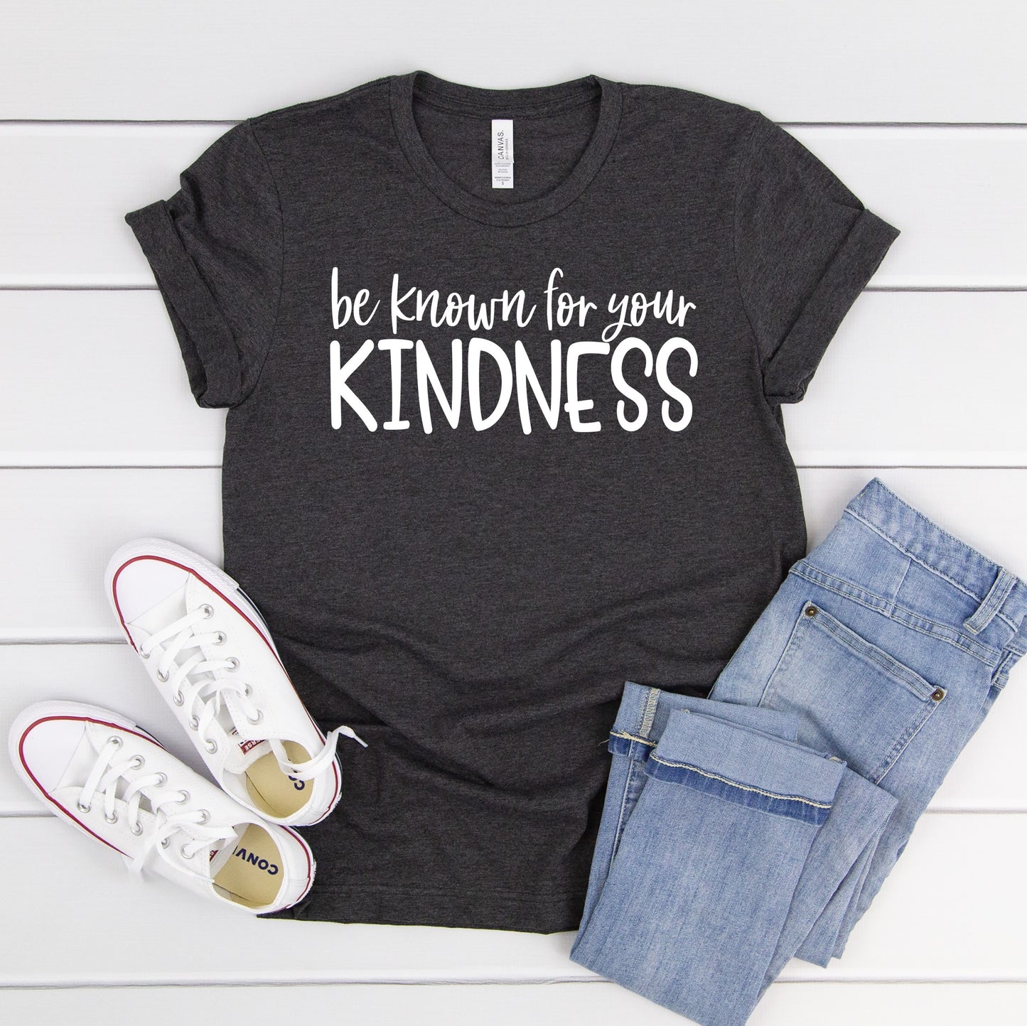 Be Known For Your Kindness