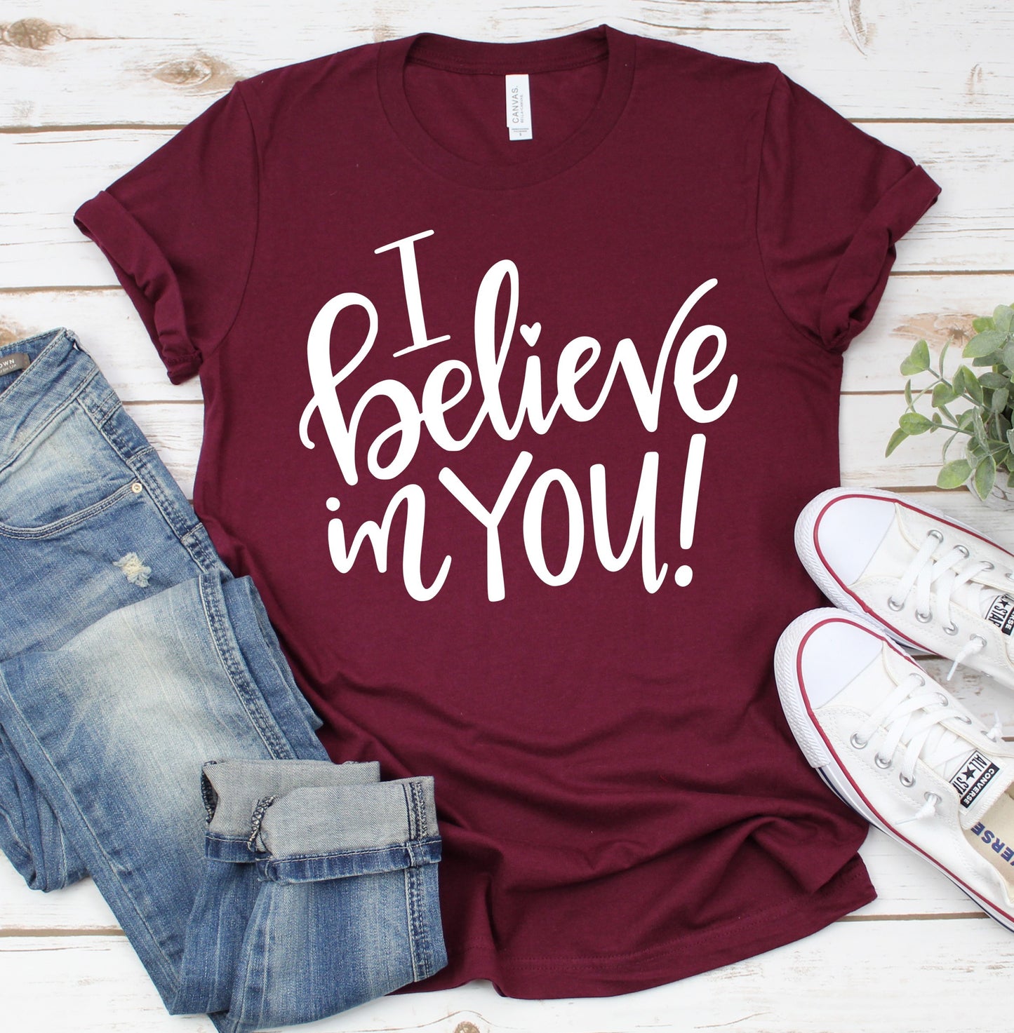 I Believe In You