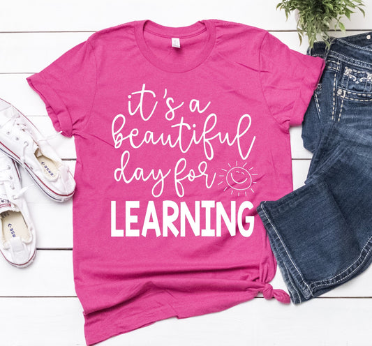 It's A Beautiful Day For Learning