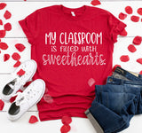 My Classroom Is Filled With Sweethearts