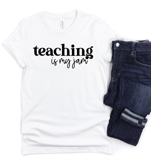 Teaching Is My Jam