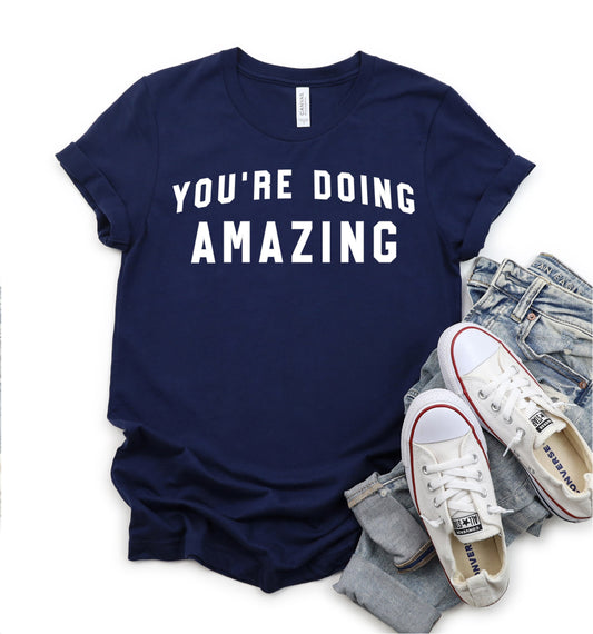 You're Doing Amazing